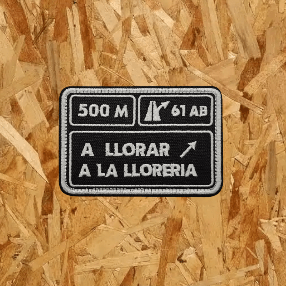 Pegat amb velcro: A LLORAR A LA LLORERIA (Negre)