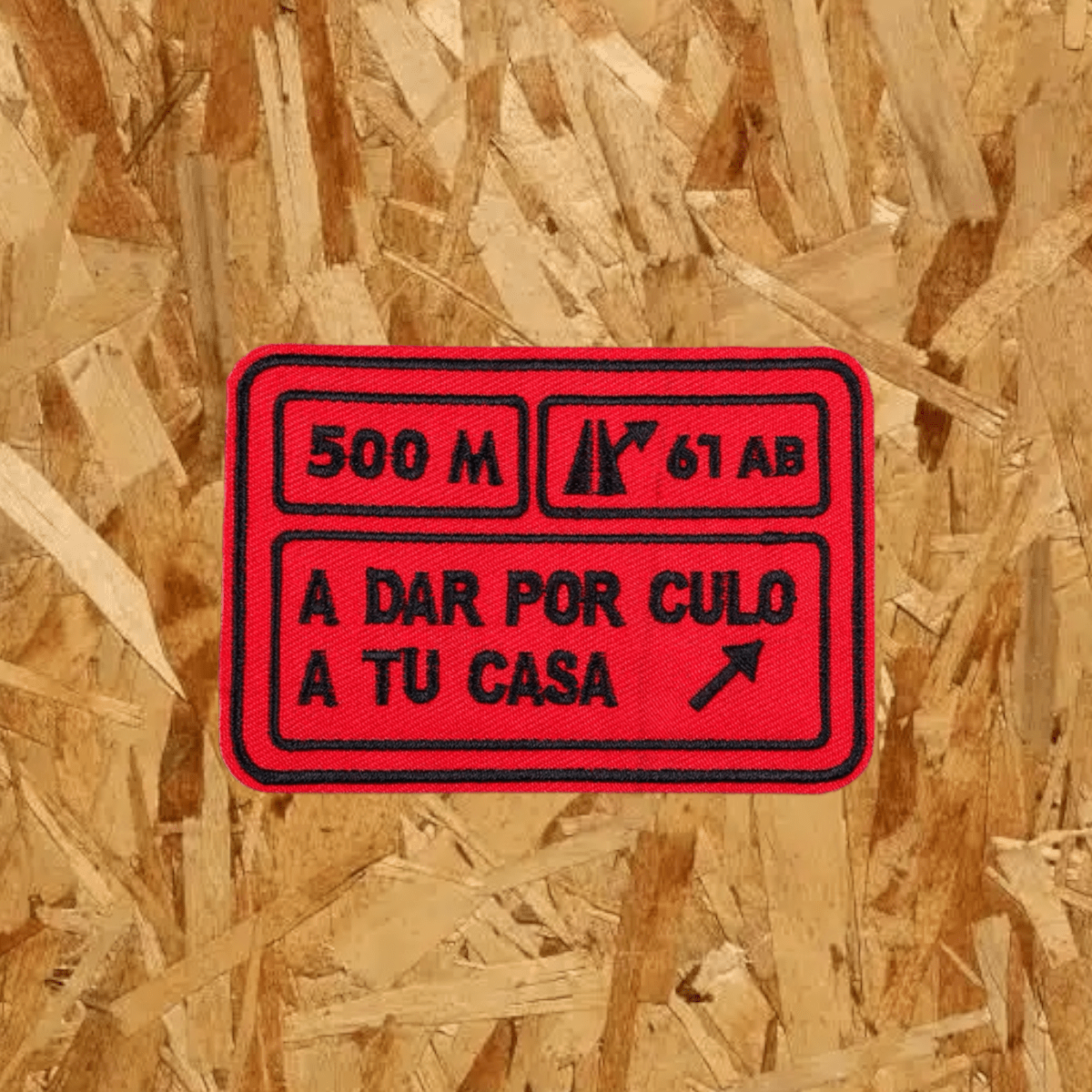 Pegat amb velcro: A DAR POR CULO... (Vermell)