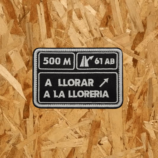 Pegat amb velcro: A LLORAR A LA LLORERIA (Negre)